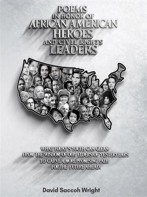 cover image of POEMS IN HONOR OF AFRICAN AMERICAN HEROES AND CIVIL RIGHTS LEADERS